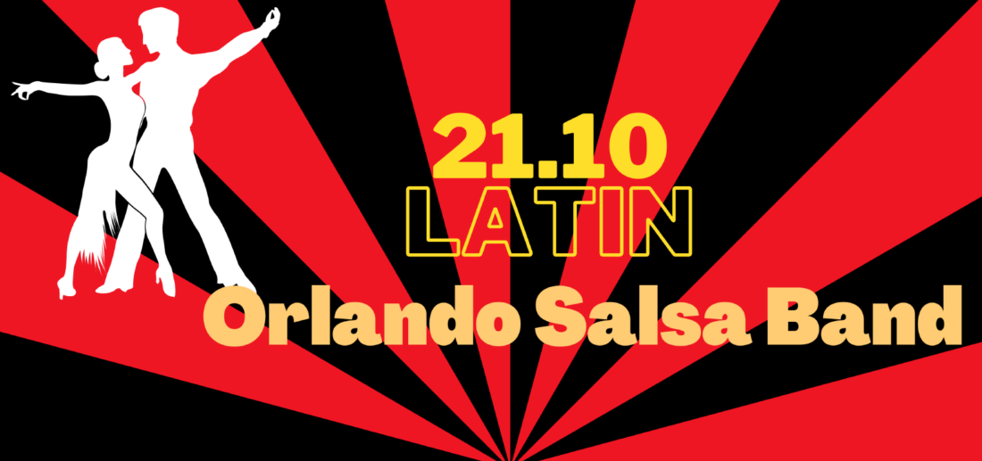 21.10.2022 LATIN-Abend mit Orlando Salsa Band