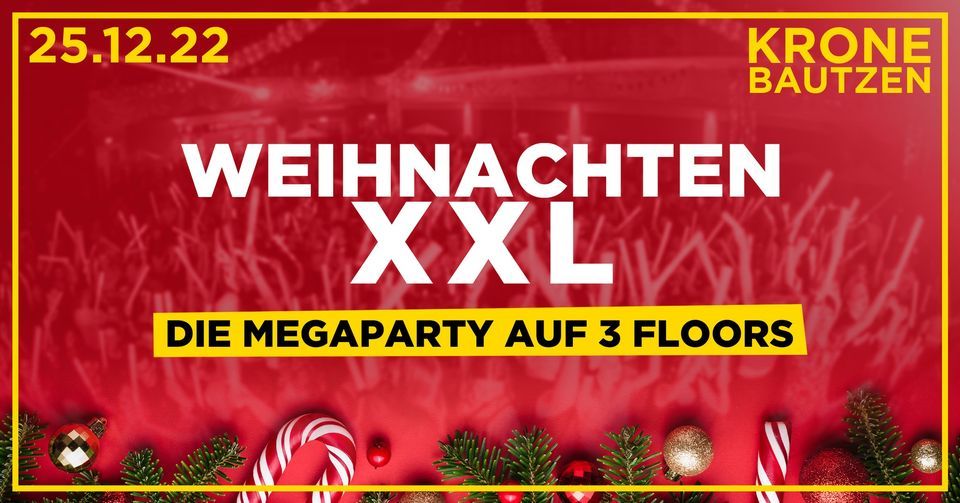  Bild zur 25.12.2022 WEIHNACHTEN XXL – Megaparty auf 3 Floors