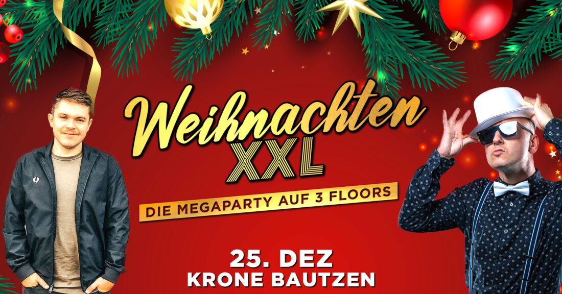 WEIHNACHTEN XXL – Megaparty auf 3 Floors