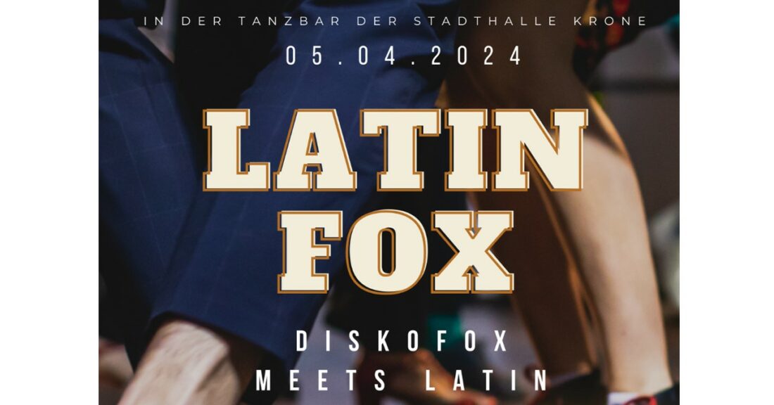 “Latin-Fox” – Discofox meets Latin