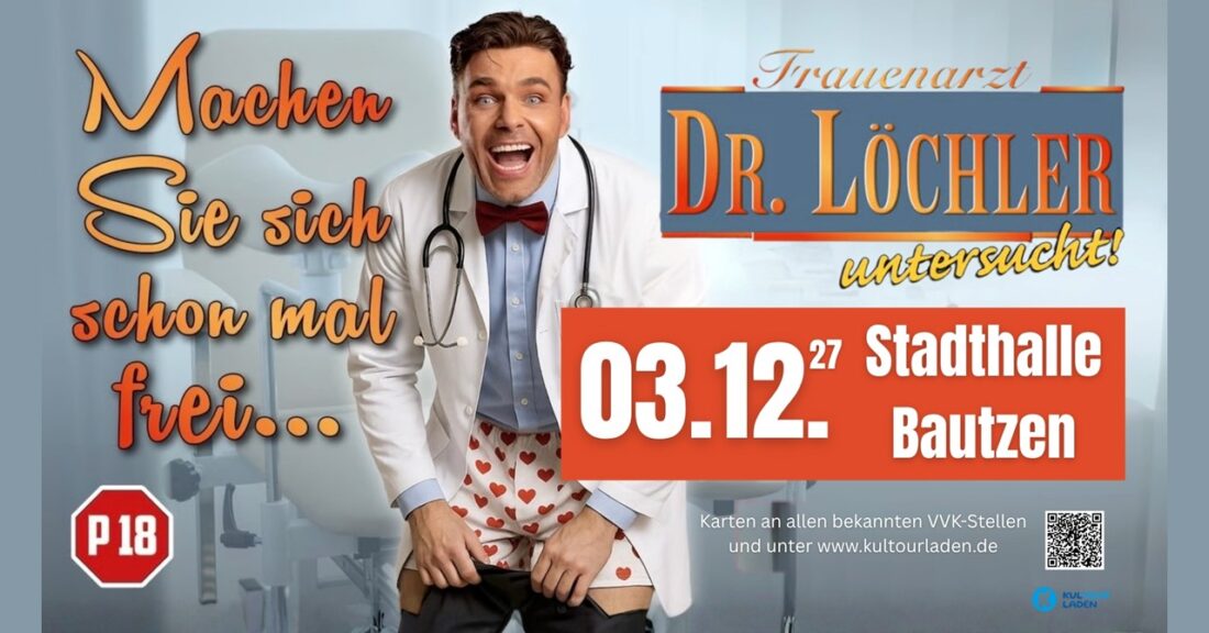 FRAUENARZT DR. LÖCHLER … untersucht!