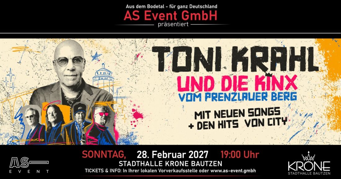 Toni Krahl und die KINX vom Prenzlauer Berg – Genau so war’s